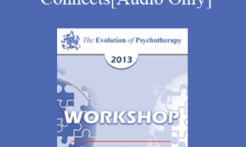 [Audio] EP13 Workshop 39 - Exploring the Pattern that Connects: The Genius of Gregory Bateson & Gabrielle Roth - Robert Dilts