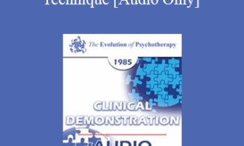 [Audio] EP85 Clinical Presentation 10 - Using Metaphor and the Interspersal Technique - Jeffrey K. Zeig