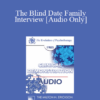 [Audio] EP85 Clinical Presentation 15 - The Blind Date Family Interview - Carl A. Whitaker