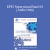 [Audio] EP85 Supervision Panel 04 - Aaron T. Beck