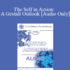 [Audio] EP90 Invited Address 10a - The Self in Action: A Gestalt Outlook - Erving Polster