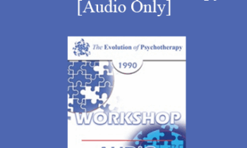 [Audio] EP90 Workshop 21 - Research Frontiers in the Evolution of Psychotherapy - Ernest Rossi