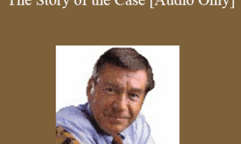 [Audio] Michael Tigar - Empowering the Jury, Part 1: The Story of the Case
