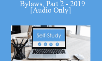[Audio] The Missouribar - Founding Documents: Drafting Articles of Incorporation & Bylaws, Part 2 - 2019