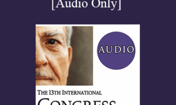 [Audio] IC19 Clinical Demonstration 04 - Generative Trance and Transformational Change - Stephen Gilligan