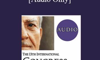 [Audio] IC19 Short Course 04 - Priming: Understanding the Power of Word Choice on Successful Therapeutic Outcomes - Clifton Mitchell