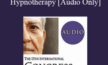 [Audio] IC19 Workshop 32 - Breaking Negative Patterns with the Inclusion of Sound in Hypnotherapy - Norma Barretta