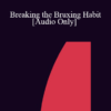 [Audio] IC94 Clinical Demonstration 13 - Breaking the Bruxing Habit - Kay Thompson