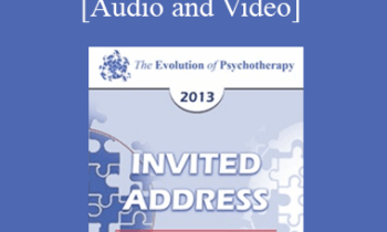 EP13 Invited Address 17 - Motivational Interviewing and The Language of Change - William Miller