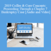 The Missouribar - 2019 Coffee & Core Concepts: Proceeding Through a Chapter 7 Bankruptcy Case