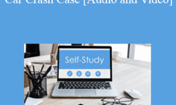 The Missouribar - 2019 Fundamentals of Handling a Car Crash Case