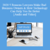 The Missouribar - 2020 5 Reasons Lawyers Make Bad Business Owners & How Technology Can Help You Be Better