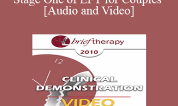 BT10 Clinical Demonstration 07 - Stage One of EFT for Couples - Sue Johnson