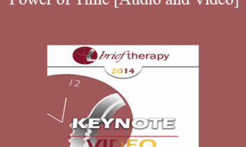 BT14 Keynote 07 - The Secret Power of Time: Time Perspective Therapy for the Treatment of PTSD - Philip Zimbardo