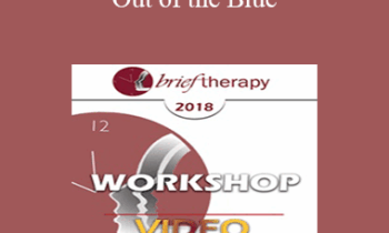 BT18 Workshop 17 - Out of the Blue: Three Non-Medication Ways to Relieve Depression - BIll O'Hanlon