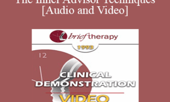 BT93 Clinical Demonstration 09 - The Inner Advisor Techniques - Martin Rossman