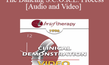 BT96 Clinical Demonstration 06 - The Dancing S.C.O.R.E. Process - Robert Dilts