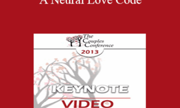 CC13 Keynote 04 - A Neural Love Code: The Body’s Need to Engage and Bond - Stephen Porges
