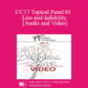 CC17 Topical Panel 01 - Lies and Infidelity - Alex Katehakis