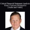 Ed Adams - Critical Financial Statement Analysis from a Lawyers Perspective