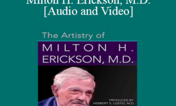 Herbert S. Lustig & Milton H. Erickson - Die Kunstfertigkeit von Milton H. Erickson