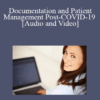 Documentation and Patient Management Post-COVID-19 with Dr. Mario Fucinari - OnDemand - Originally Recorded June 16, 2020