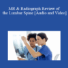 Dr. Jennifer J Pedley - MR & Radiograph Review of the Lumbar Spine