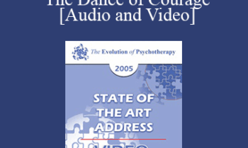 EP05 State of the Art Address 01 - The Dance of Courage: Rising Above Anxiety
