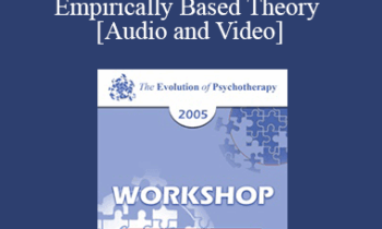 EP05 Workshop 20 - How to Assess a Marriage Using an Empirically Based Theory - John Gottman