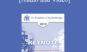 EP13 Keynote 02 - The Craft of Family Therapy - Salvador Minuchin