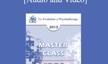 EP13 Master Class 01 - Brief Therapy: Experiential Approaches Combining Gestalt and Hypnosis (I) - Jeffrey Zeig