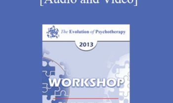 EP13 Workshop 41 - The Anatomy of Influence: Applying Effective Methods from Behavioral Economics and Social Psychology to Increase Cooperation and Results in Psychotherapy - Bill O'Hanlon