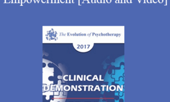 EP17 Clinical Demonstration 03 - Hypnosis as a Context of Empowerment - Michael Yapko