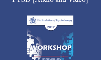 EP17 Workshop 06 - Couples Therapy for Treating PTSD - John Gottman