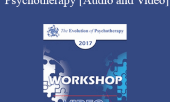 EP17 Workshop 29 - Transference Focused Psychotherapy - Otto Kernberg