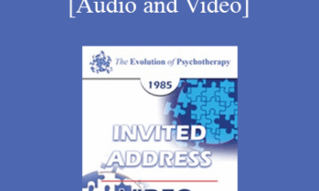 EP85 Invited Address 06b - The Family as Deduced from Twenty Years of Families Only - Carl A. Whitaker