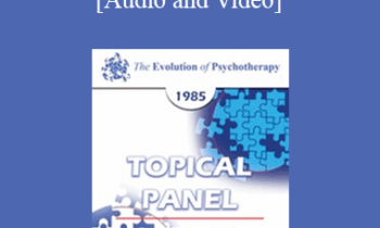 EP85 Panel 09 - Training Psychotherapists II - James F.T. Bugental