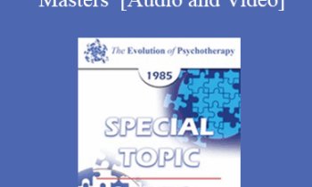 EP85 Special Topic 01 - Personal Perspectives on the Masters - Bruno Bettleheim and Margo Adler