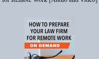 Trial Guides - How to Prepare Your Law Firm for Remote Work