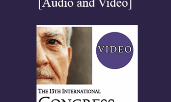 IC19 Fundamentals of Hypnosis 04 - The Ericksonian Approach to Hypnotic Phenomena - Dan Short