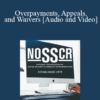 Kate Lang, John Whitelaw - Overpayments, Appeals, and Waivers