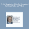 Kenneth G. Gold - #1506 Boundaries, Ethically Determined - Part One
