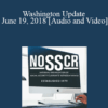 Lisa Ekman, Stacy Cloyd, Lea Ko - Washington Update June 19, 2018
