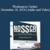 Lisa Ekman, Stacy Cloyd - Washington Update December 18, 2018