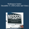 Michael Linskey, Stacy Cloyd - Washington Update - December 15, 2020