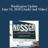 Michael Linskey, Stacy Cloyd - Washington Update - June 16, 2020