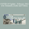 Peter Gulick DO - COVID-19 Update - February 2021 (On Demand)