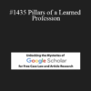 Robert Neally, Connor Brown - #1435 Pillars of a Learned Profession