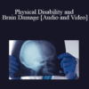 Shawn Steel, Alexander C. Eisner - Physical Disability and Brain Damage
