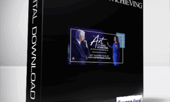 BOB PROCTOR – THE ART OF GOAL ACHIEVING
